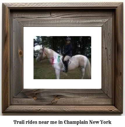 trail rides near me in Champlain, New York